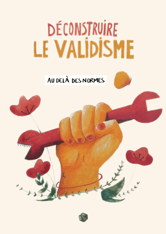 Fanzine : Déconstruire le validisme